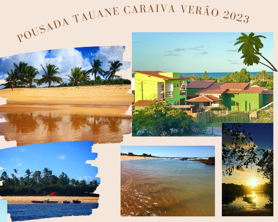 Pousada Tauane Caraíva エクステリア 写真